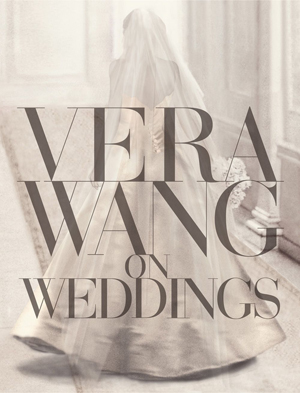 Vera Wang on Weddings Book